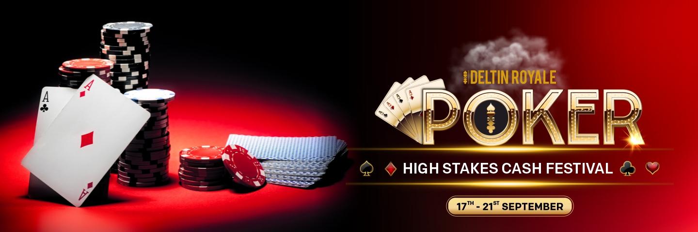 POKER HIGH STAKES CASH FESTIVAL
