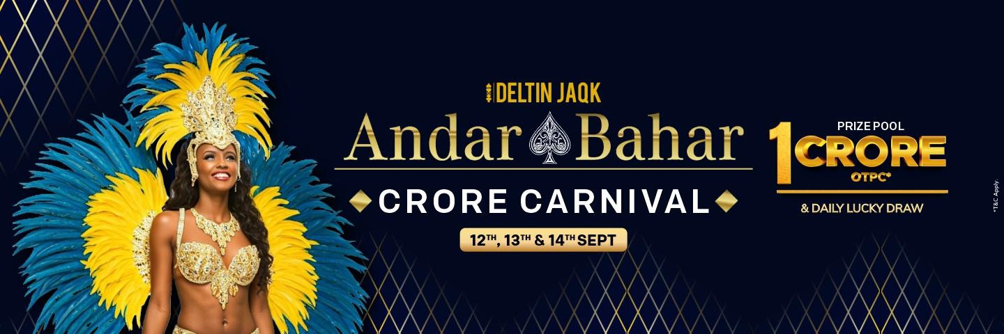 ANDAR BAHAR CRORE CARNIVAL